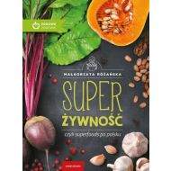 Super Żywność: czyli superfoods po polsku - 15067301614ks[1].jpg